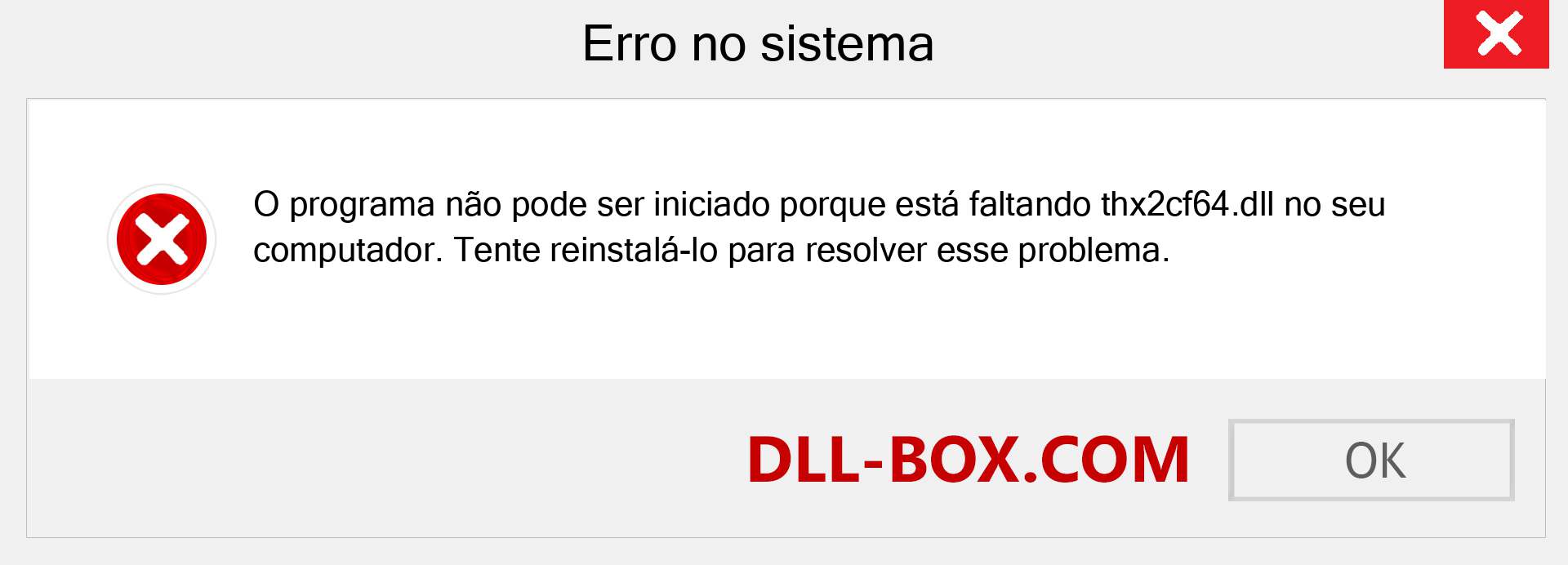 Arquivo thx2cf64.dll ausente ?. Download para Windows 7, 8, 10 - Correção de erro ausente thx2cf64 dll no Windows, fotos, imagens